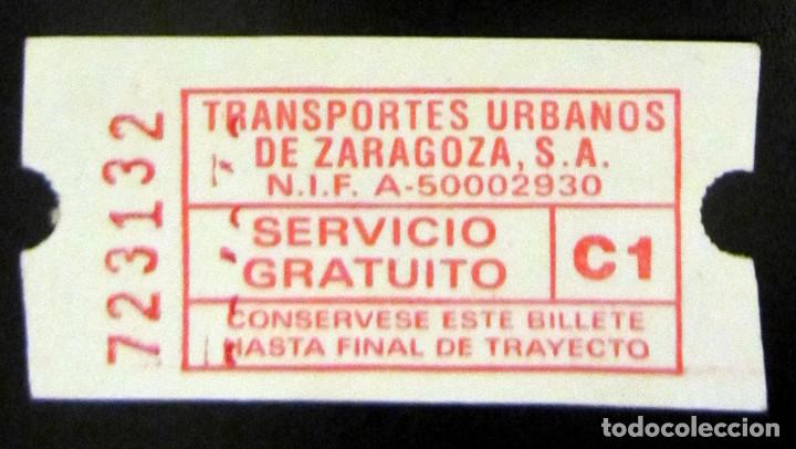 Collectables Transport Tickets: BILLETE AUTOBUS DE ZARAGOZA SERVICIO GRATUITO C1 TRANSPORTES URBANOS