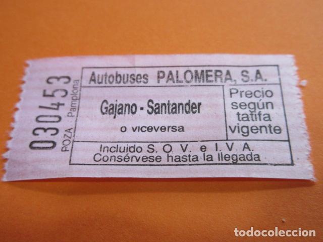 Collectables Transport Tickets: SANTANDER ANTIGUO BILLETE AUTOBUSES PALOMERA GAJANO - ROSA - SOMO PEDRE&Ntilde;A PONTEJOS ELECHAS RUBAYO