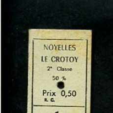 Coleccionismo Billetes de transporte: BILLETE EDMONSON NOYELLES LE CROTOY 0.50 2ª CLASE 1968. Lote 165656270