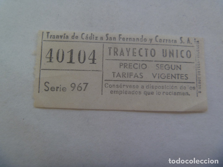 Coleccionismo Billetes de transporte: BILLETE DE TRANVIA DE CADIZ A SAN FERNANDO Y CARRACA, TRAYECTO UNICO, A&Ntilde;OS 50. CAPICUA