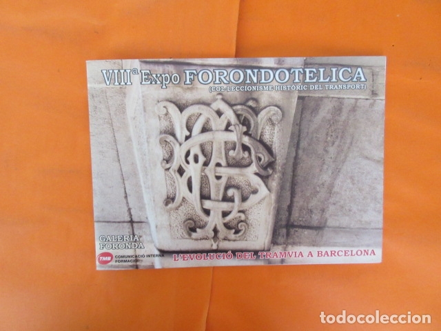 Sammeln von Fahrkarten: LIBRITO EXPOSICION FORONDOTELICA TRANVIAS BARCELONA IMPRESIONANTES FOTOS 25 PAGINA FERROCARRIL RENFE