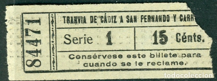 Colecionismos Bilhetes de Transporte: BILLETE DE TRANVIA DE CADIZ A SAN FERNANDO Y CARRARA // S5