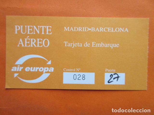 Colecionismos Bilhetes de Transporte: ANTIGUO DOCUMENTO DE TRANSPORTE LINEAS AEREAS AIR EUROPA PUENTE AEREO