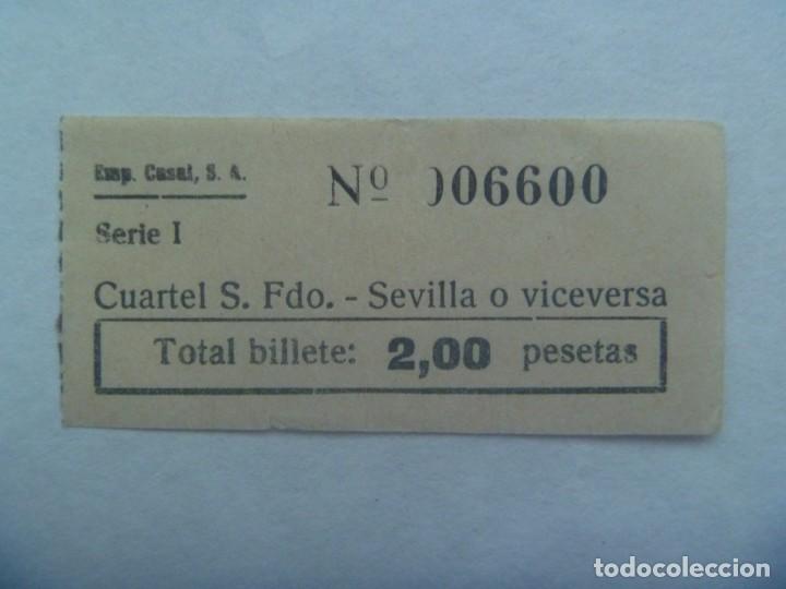 Coleccionismo Billetes de transporte: BILLETE DE EMPRESA CASAL S. A.  , AUTOBUSES : DE CUARTEL SAN FERNANDO - SEVILLA, A&Ntilde;OS 50. CAPICUA