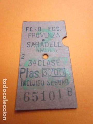 Colecionismos Bilhetes de Transporte: BILLETE EDMONSON FERROCARRIL SARRIA GENERALITAT PROVENZA SABADELL 30 PESETA