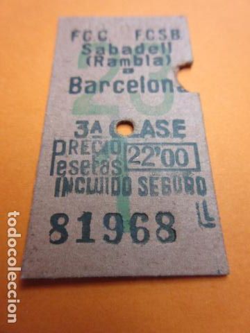 Colecionismos Bilhetes de Transporte: BILLETE EDMONSON FERROCARRIL SARRIA GENERALITAT SABADELL RAMBLA  BARCELONA 22 PESETA