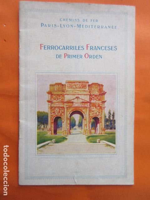 Collectionnisme Billets de transport: GUIA CHEMINS DE FER PARIS LYON MEDITERRANEO FERROCARRILES FRANCESES DE PRIMER ORDEN