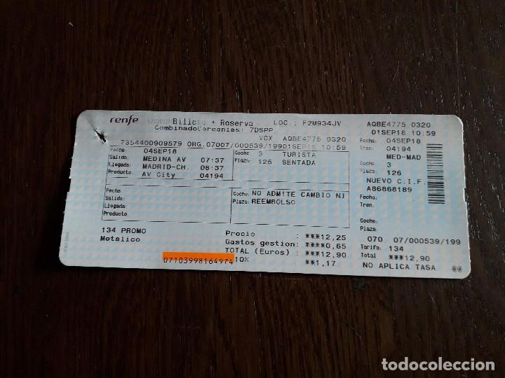 Coleccionismo Billetes de transporte: billete + reserva Renfe, trayecto Medina del Campo-Madrid. a&ntilde;o 2018