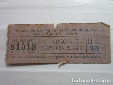 Collectables Transport Tickets: MUY ANTIGUO CAPICUA 81518 TRANVIA DE LAS PALMAS AL PUERTO DE LA LUZ BANCO CASTILLA MADRID CANARIAS