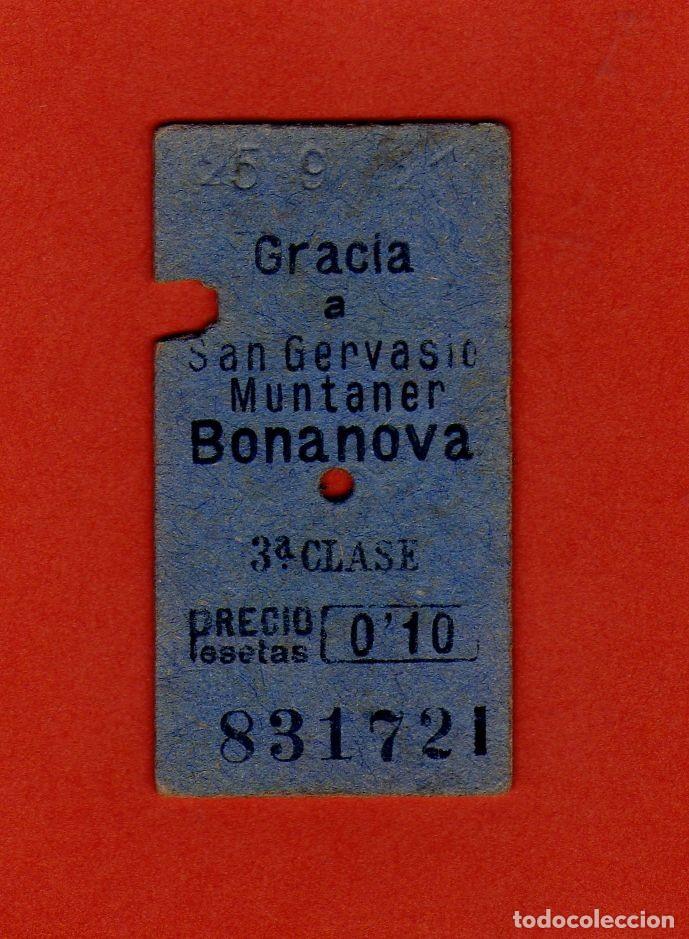 BILLETE FERROCARRILES CATALANES AÑO 1921 RECORRIDO GRACIA A BONANOVA 0,10 PTAS. (Coleccionismo - Billetes de Transporte)