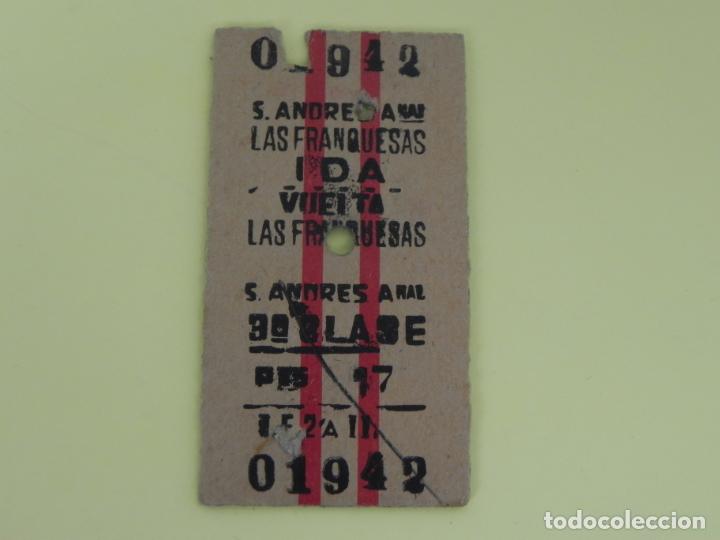 Collectables Transport Tickets: BILLETE RENFE S. ANDR&Eacute;S ARENAL / LAS FRENQUESAS (IDA Y VUELTA) N&ordm; 01942