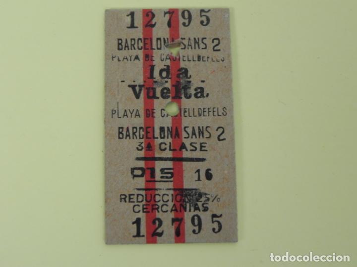 Collectables Transport Tickets: BILLETE RENFE BARCELONA SANS / PLAYA DE CASTELLDEFELS (IDA Y VUELTA) N&ordm; 12795