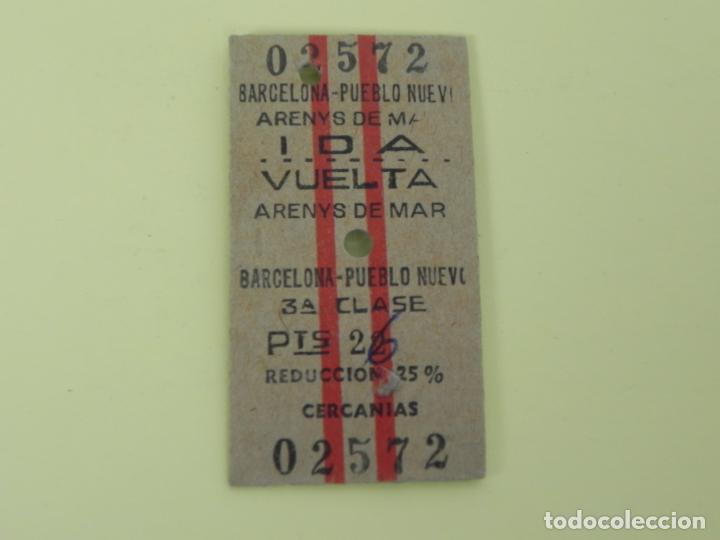 Collectables Transport Tickets: BILLETE RENFE BARCELONA PUEBLO NUEVO / ARENYS DE MAR (IDA Y VUELTA) N&ordm; 02572