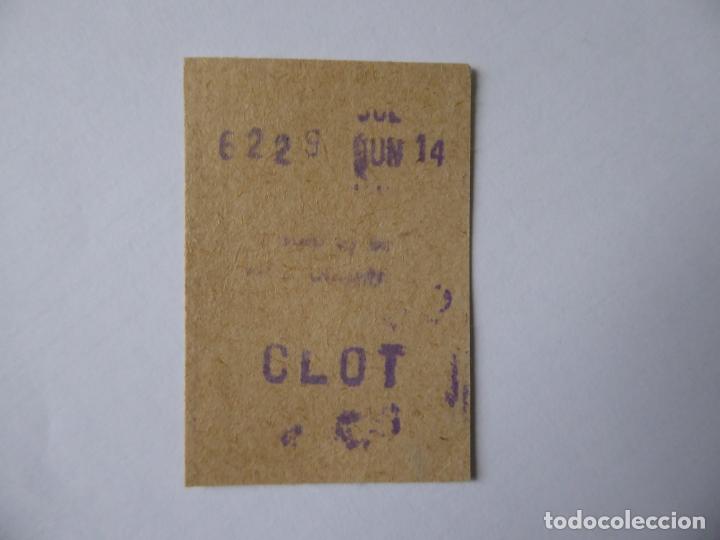 Sammeln von Fahrkarten: Antiguo billete de Metro de Barcelona. Estaci&oacute;n del Clot