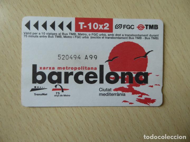 Colecionismos Bilhetes de Transporte: Barcelona - T-10x2 -Billete Xarxa metropolitana Barcelona - Unipersonal, 10 viajes-FGC-TMB-Transmet