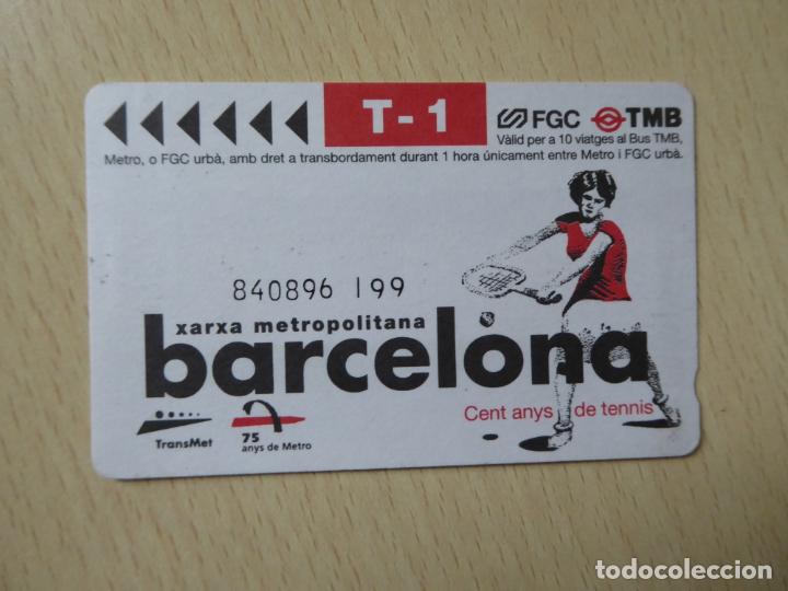 Sammeln von Fahrkarten: Barcelona -Billete T-1 serie I99, 10 viajes metro-FGC Xarxa metropolitana- 100 a&ntilde;os de Barcelona