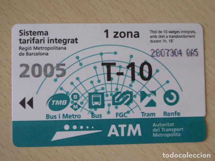 Colecionismos Bilhetes de Transporte: Billete T-10 viajes 1 zona Sistema Tarifario Integrado Regi&oacute;n Metropolitana Barcelona-Mod.a&ntilde;o 2005