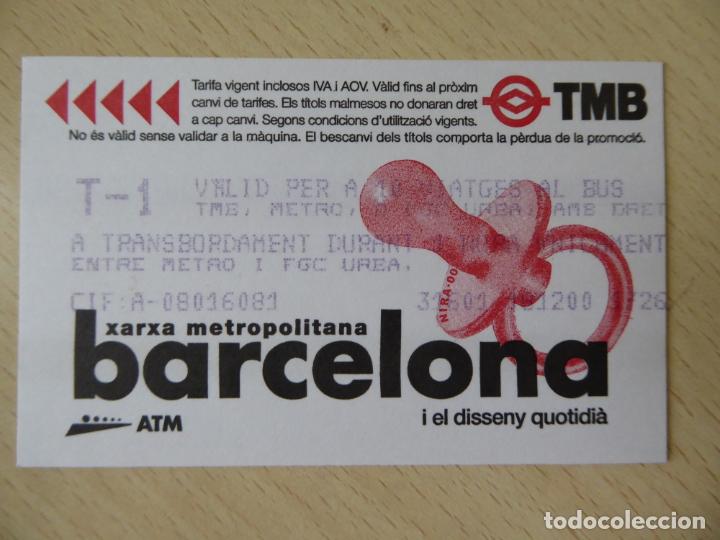 Coleccionismo billetes de transporte: Barcelona -Billete T-1 10 viajes metro-FGC Xarxa metropolitana-A&ntilde;o 2000-Dise&ntilde;o chupete