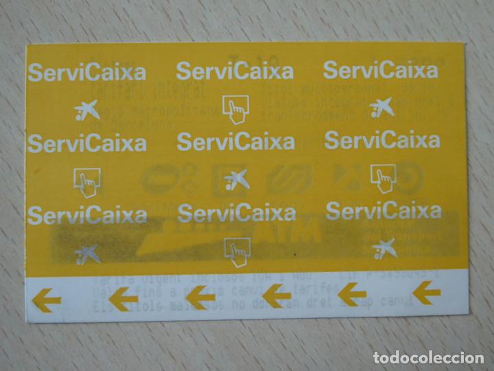 Colecionismos Bilhetes de Transporte: Billete T-10 viajes 1 zona Sistema Tarifario Integrado Regi&oacute;n Metropolitana Barcelona -Servicaixa