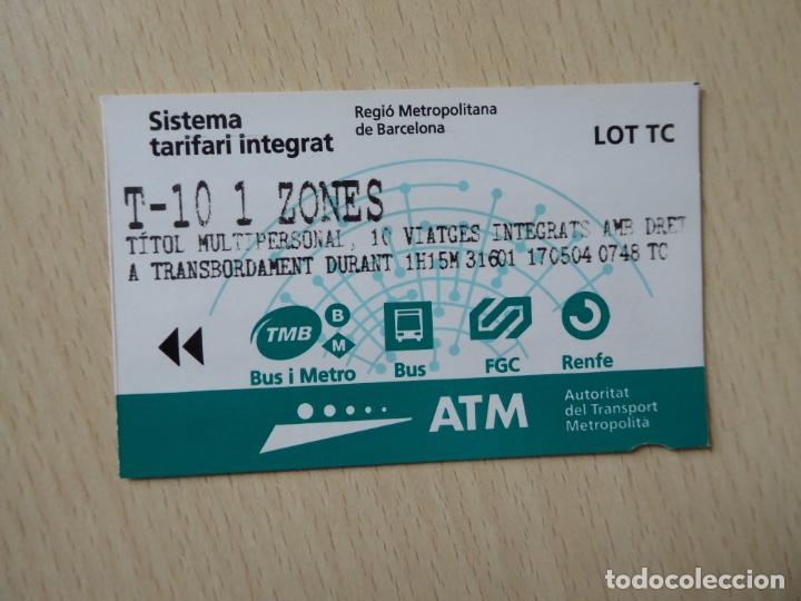 Colecionismos Bilhetes de Transporte: Billete T-10 viajes 1 zona Sistema Tarifario Integrado Regi&oacute;n Metropolitana de Barcelona -Modelo 6-B
