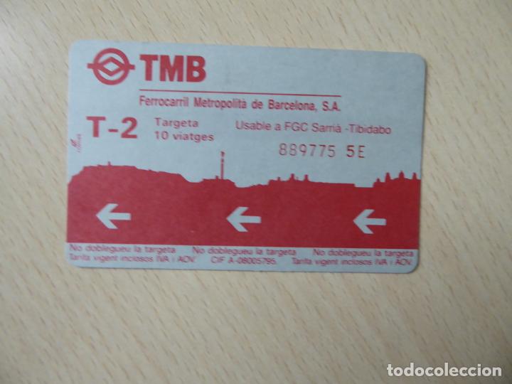 Collectionnisme Billets de transport: Billete T-2, 10 viajes Ferrocarril Metropolitano de Barcelona TMB - Gr&aacute;ficas Calmell