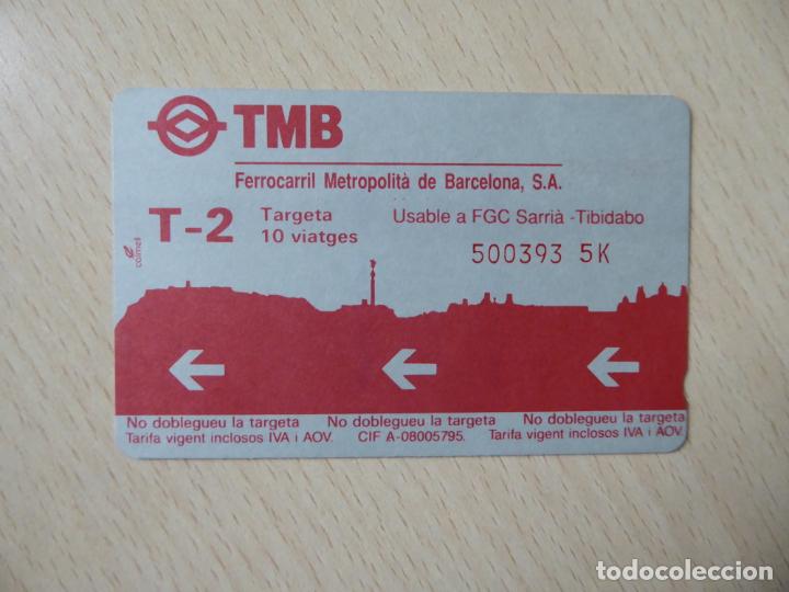 Collectionnisme Billets de transport: Billete T-2, 10 viajes Ferrocarril Metropolitano de Barcelona TMB - Gr&aacute;ficas Calmell