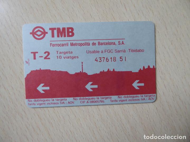 Collectionnisme Billets de transport: Billete T-2, 10 viajes Ferrocarril Metropolitano de Barcelona TMB - Gr&aacute;ficas Calmell