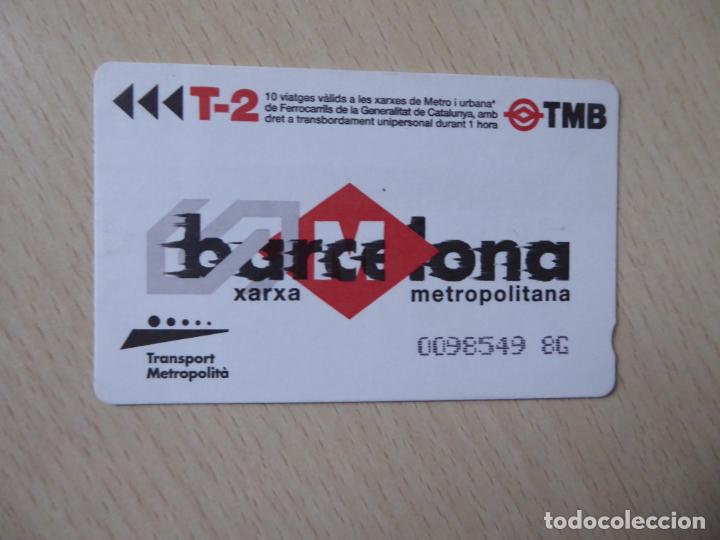 Collectables Transport Tickets: Billete T-2 para 10 viajes metro o FGC -TMB Transport Metropolit&agrave; -Xarxa metropolitana de Barcelona