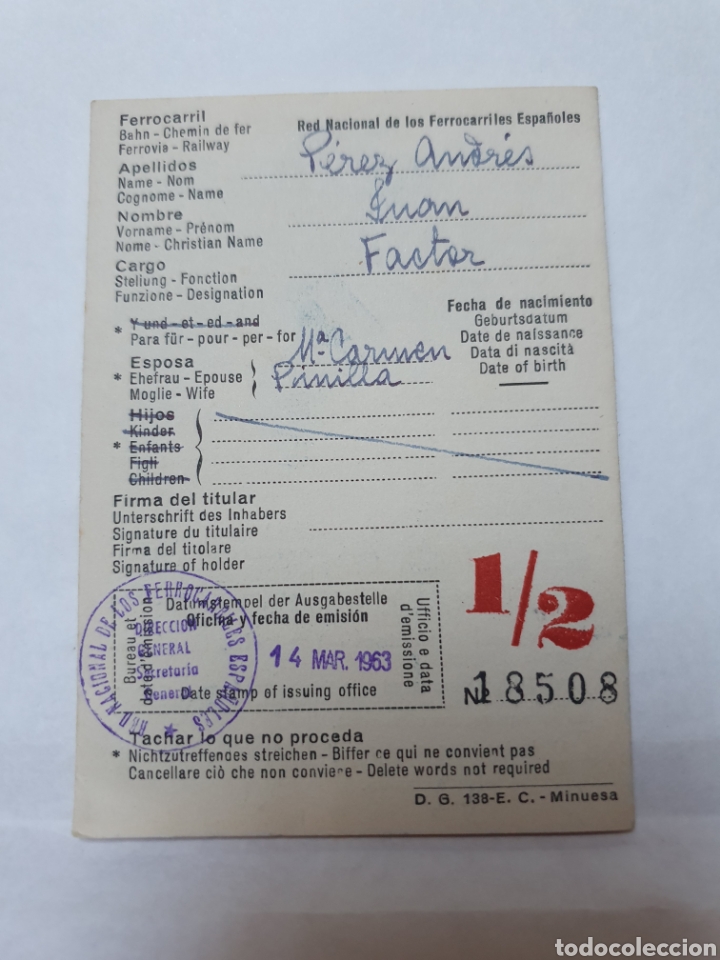 Collectionnisme Billets de transport: RED NACIONAL DE LOS FERROCARRILES ESPA&Ntilde;OLES. DIRECCION GENERAL. SECRETARIA GENERAL. LEGITIMACION.