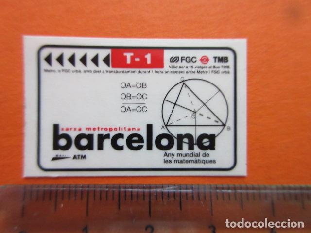 Collectionnisme Billets de transport: RARA PEGATINA DE UNA TARJETA T-1 MATEMATICAS, NUEVA SIN USAR NI DESPEGAR