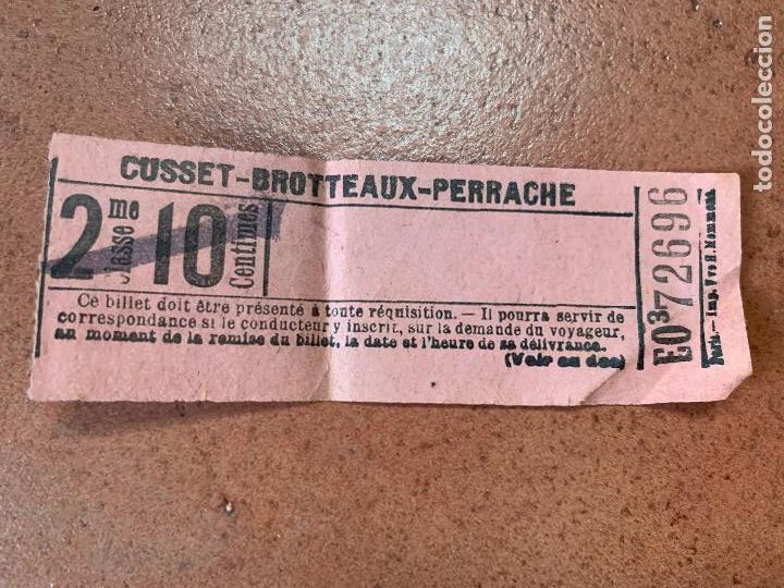 Collectionnisme Billets de transport: BILLETE CUSSET - BROTTEAUX - PERRACHE