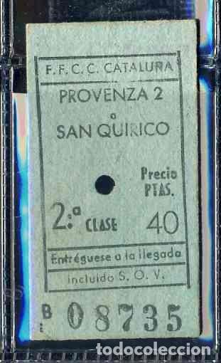 Coleccionismo Billetes de transporte: Bitllet de tren dels Ferrocarrils de Catalunya: BARCELONA PROVEN&Ccedil;A A SANT QUIRZE DEL VALLES