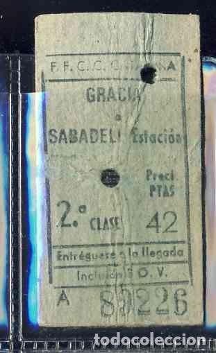 Collectables Transport Tickets: Bitllet de tren dels Ferrocarrils de Catalunya: BARCELONA GRACIA - SABADELL ESTACIO