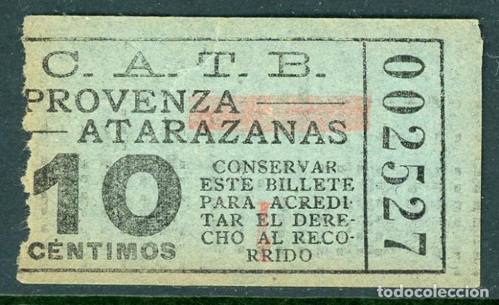 Collectables Transport Tickets: (F01/6 CATB ) - BILLETE DE C.A.T.B. // Rareza R // (S14+)