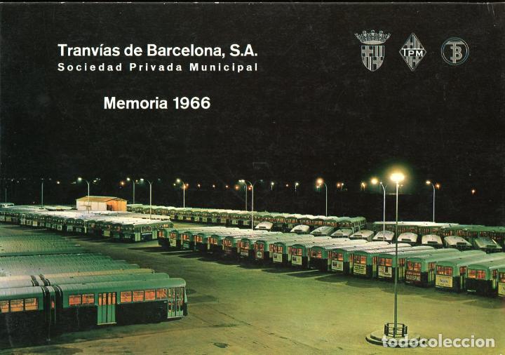 Collectables Transport Tickets: MEMORIA DE TRANVIAS DE BARCELONA, S.A. // 1966