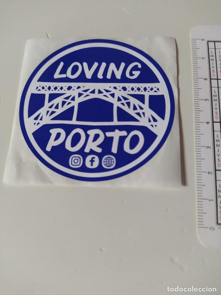 Sammeln von Fahrkarten: PEGATINA LOVING PORTO