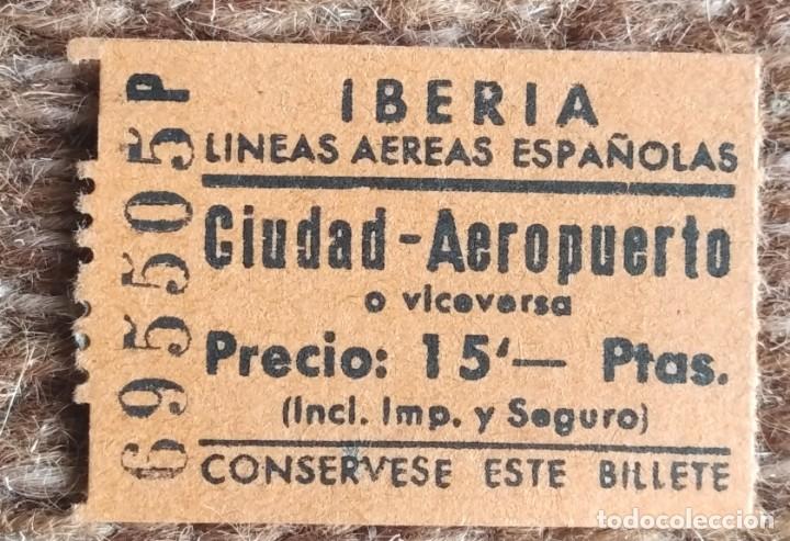 Collectionnisme Billets de transport: BILLETE DE IBERIA - CIUDAD - AEROPUERTO