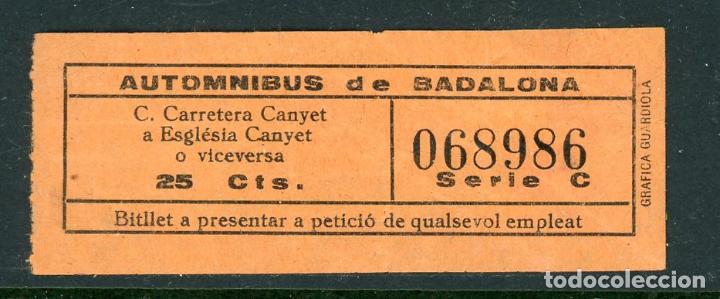 Collectionnisme Billets de transport: BILLETE DE AUTOBUSES DE BADALONA // A&Ntilde;OS 40