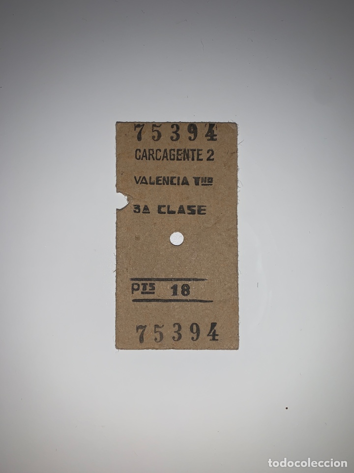 Sammeln von Fahrkarten: Billete de tren // Carcagente - Valencia T&eacute;rmino // 3&ordf; clase // 1965