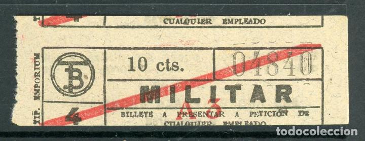 Sammeln von Fahrkarten: (F22/4 ) - BILLETE DE TRANVIA DE BARCELONA // MILITAR DIEZ CTS.