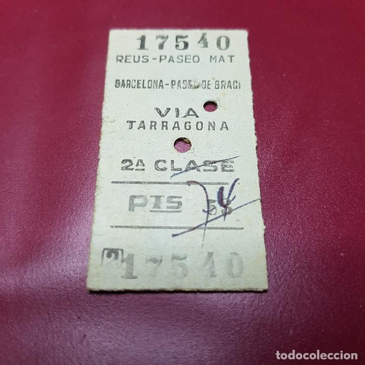 Collectables Transport Tickets: BILLETE DE TREN - REUS PASEO MAT - BARCELONA PASEO DE GRACIA - VIA TARRAGONA - RENFE - CLASE 2