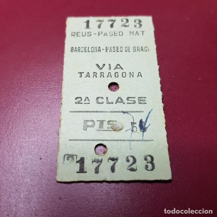 Collectables Transport Tickets: BILLETE DE TREN - REUS PASEO MATA - BARCELONA PASEO DE GRACIA - VIA TARRAGONA - RENFE - CLASE 2