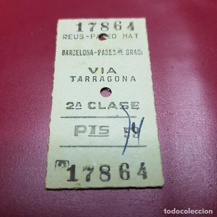 Collectables Transport Tickets: BILLETE DE TREN - REUS PASEO MATA - BARCELONA PASEO DE GRACIA - VIA TARRAGONA - RENFE - CLASE 2