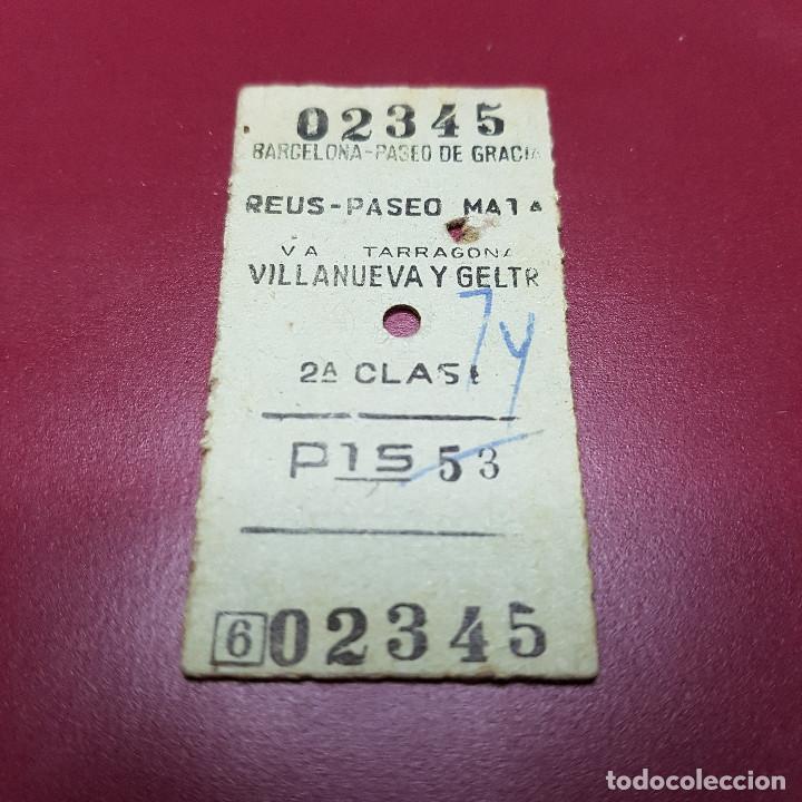 Collectionnisme Billets de transport: BILLETE DE TREN - BARCELONA TERMINO - TARRAGONA VIA VILLANUEVA Y GELTRU - RENFE - CLASE 2