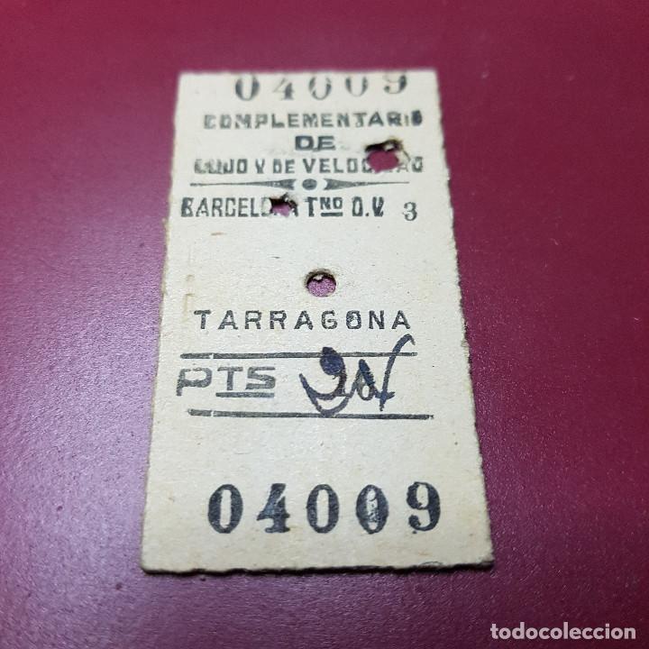 Collectionnisme Billets de transport: BILLETE DE TREN - COMPLEMENTARIO DE LUJO Y VELOCIDAD - BARCELONA TERMINO - TARRAGONA - RENFE