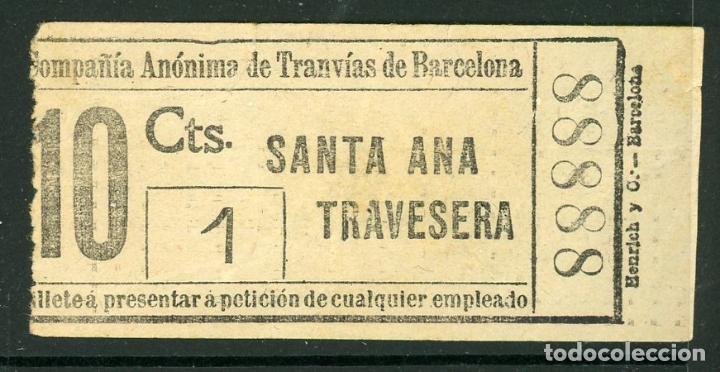 Sammeln von Fahrkarten: (F01/6 NGrueso GSC 888 BCN - BILLETE DE CIA. ANONIMA DE TRAM. DE BARCELONA // cinco cifras