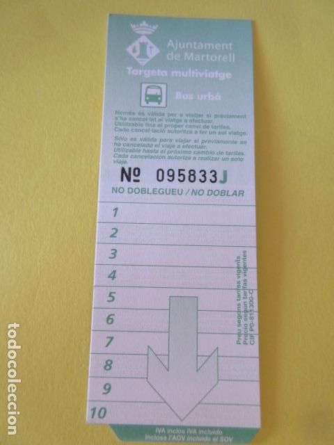 Collectionnisme Billets de transport: TARJETA RESISTIVA MARTORELL SIN USAR