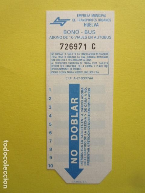 Collectables Transport Tickets: EMPRESA MUNICIPAL TRANSPORTES URBANOS DE HUELVA SIN USAR TARJETA RESISTIVA 10 VIAJES