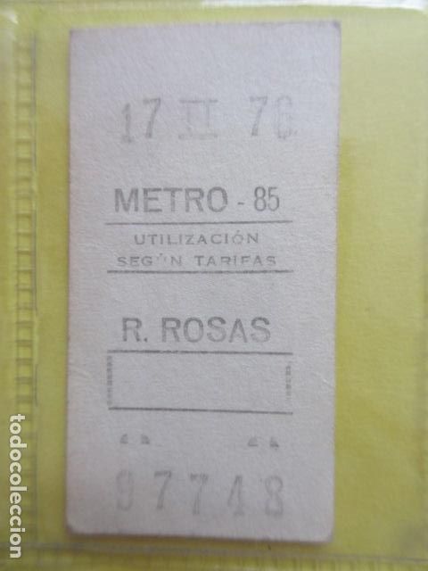Coleccionismo Billetes de transporte: REFERENCIA REFMM01 - METRO MADRID - MODELO PARADA RECUADRO COLOR BLANCO - R. ROSAS 85