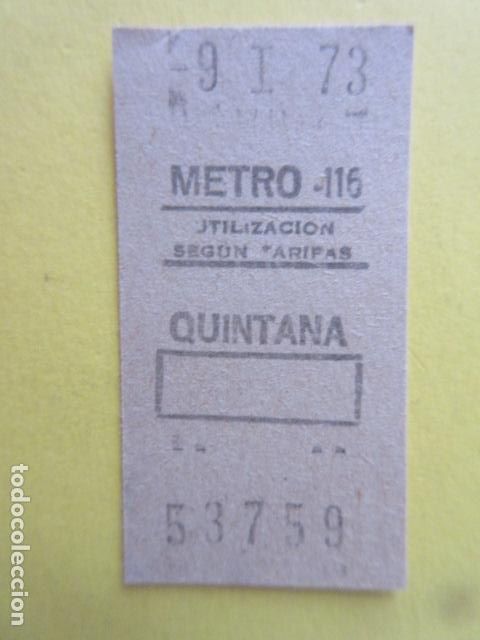 Coleccionismo Billetes de transporte: REFERENCIA REFMM01 - METRO MADRID - MODELO PARADA RECUADRO COLOR BLANCO - QUINTANA 116